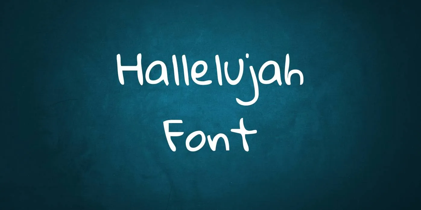 Hallelujah Font