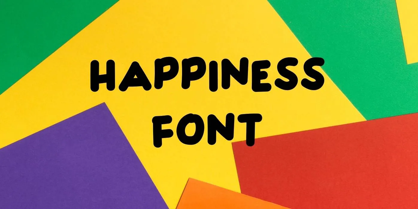 Happiness Font