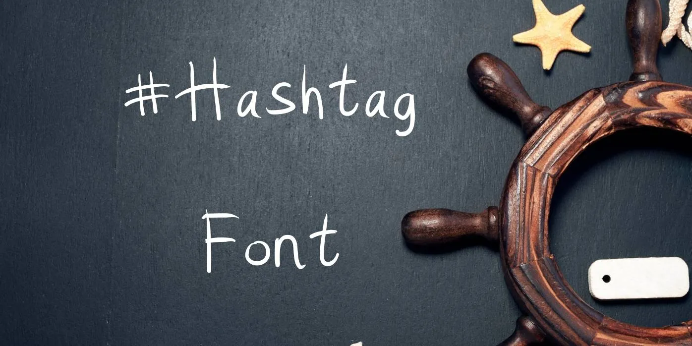 Hashtag Font