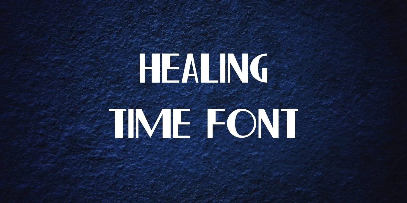 Healing Time Font