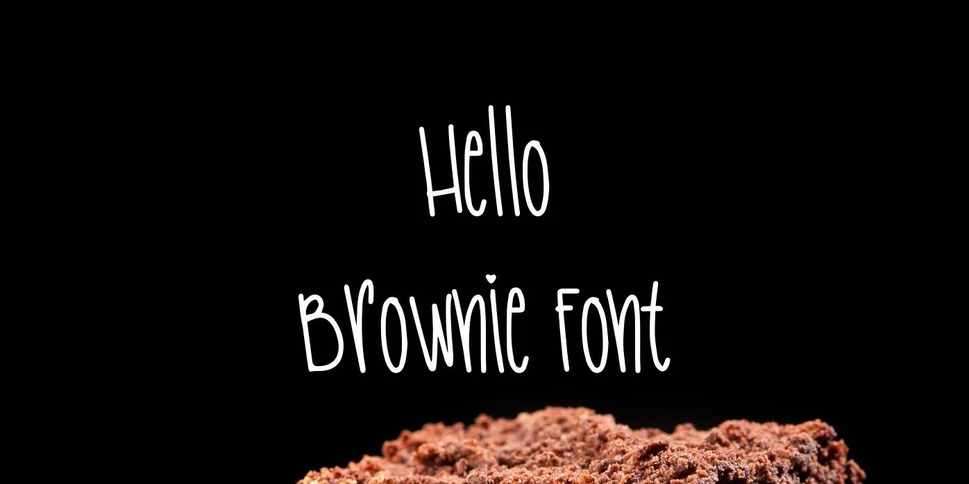 Hello Brownie Font