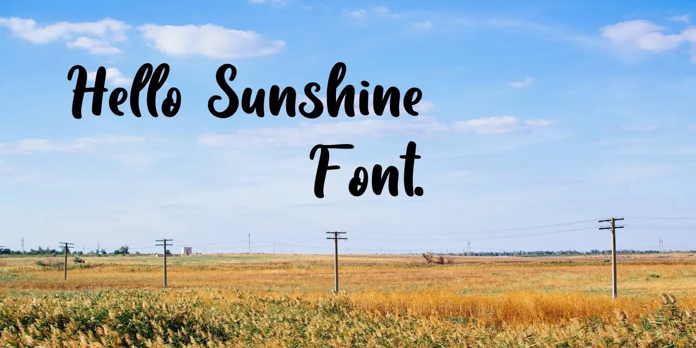 Hello Sunshine Font
