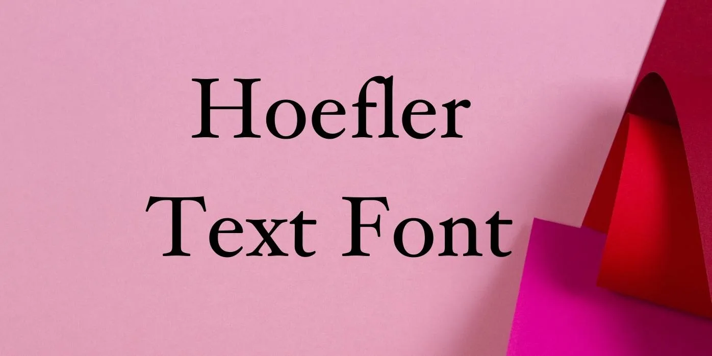 Hoefler Font