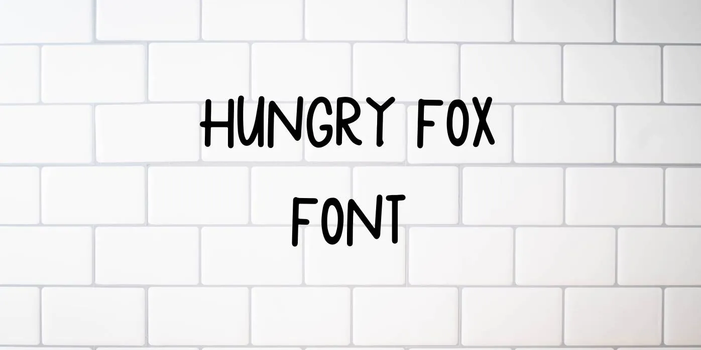 Hungry Fox Font