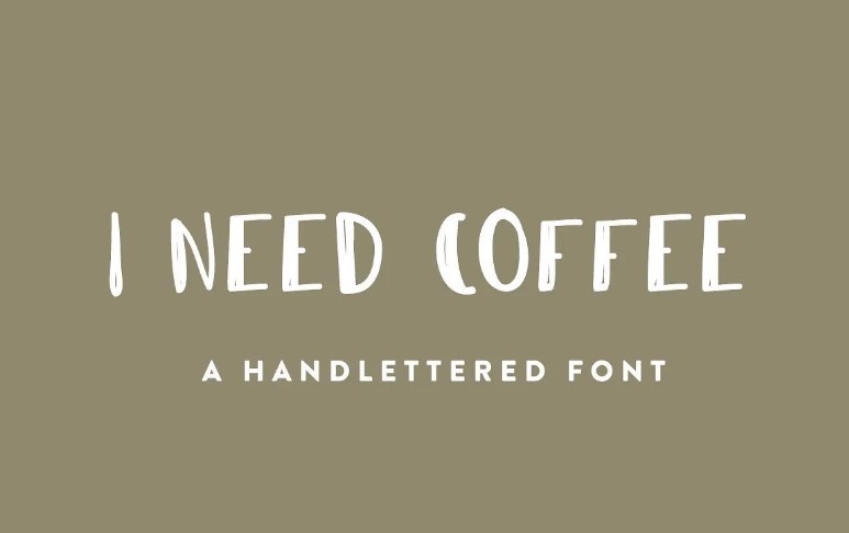 I Need Coffee Font