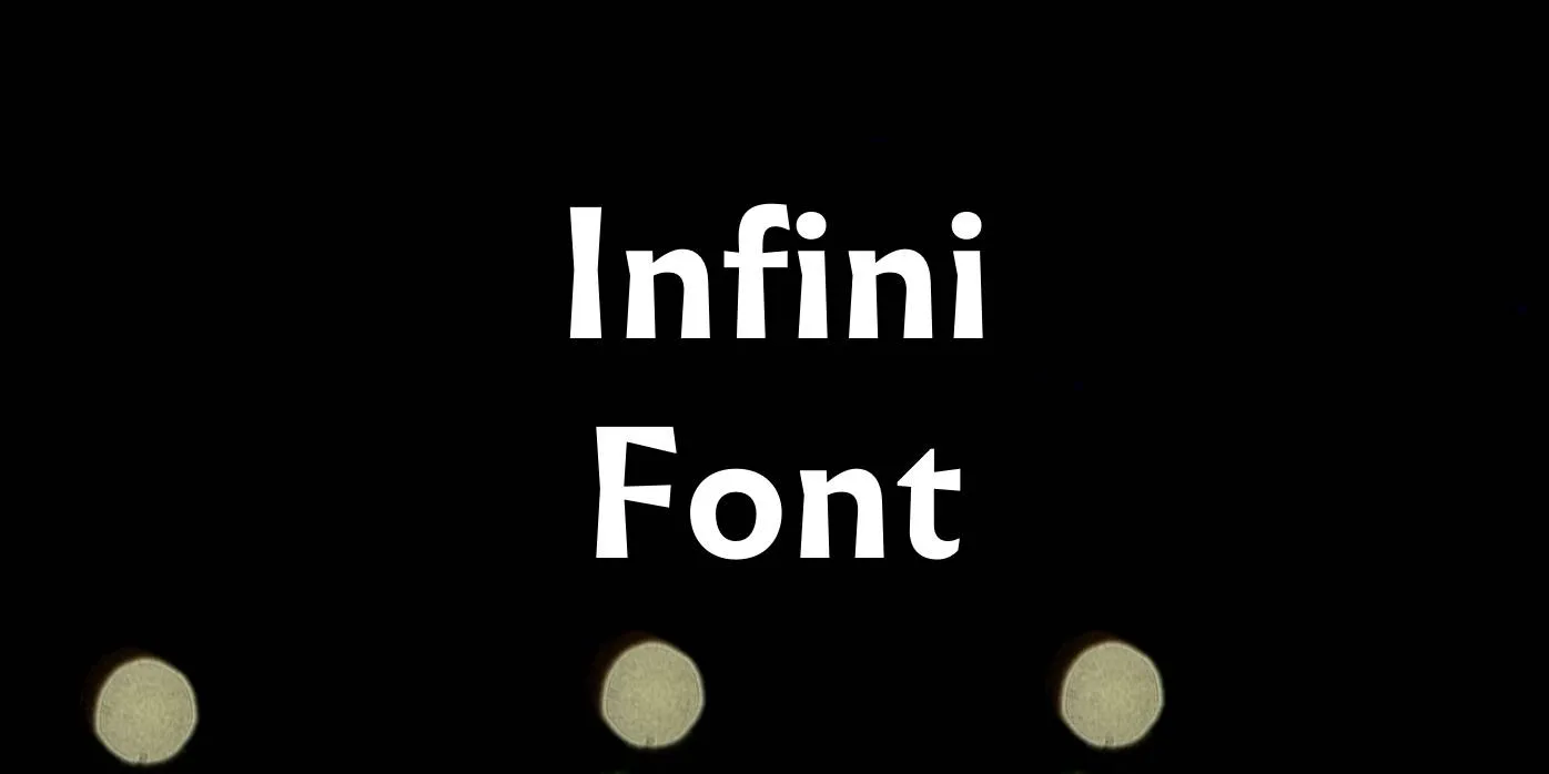 Infini Font