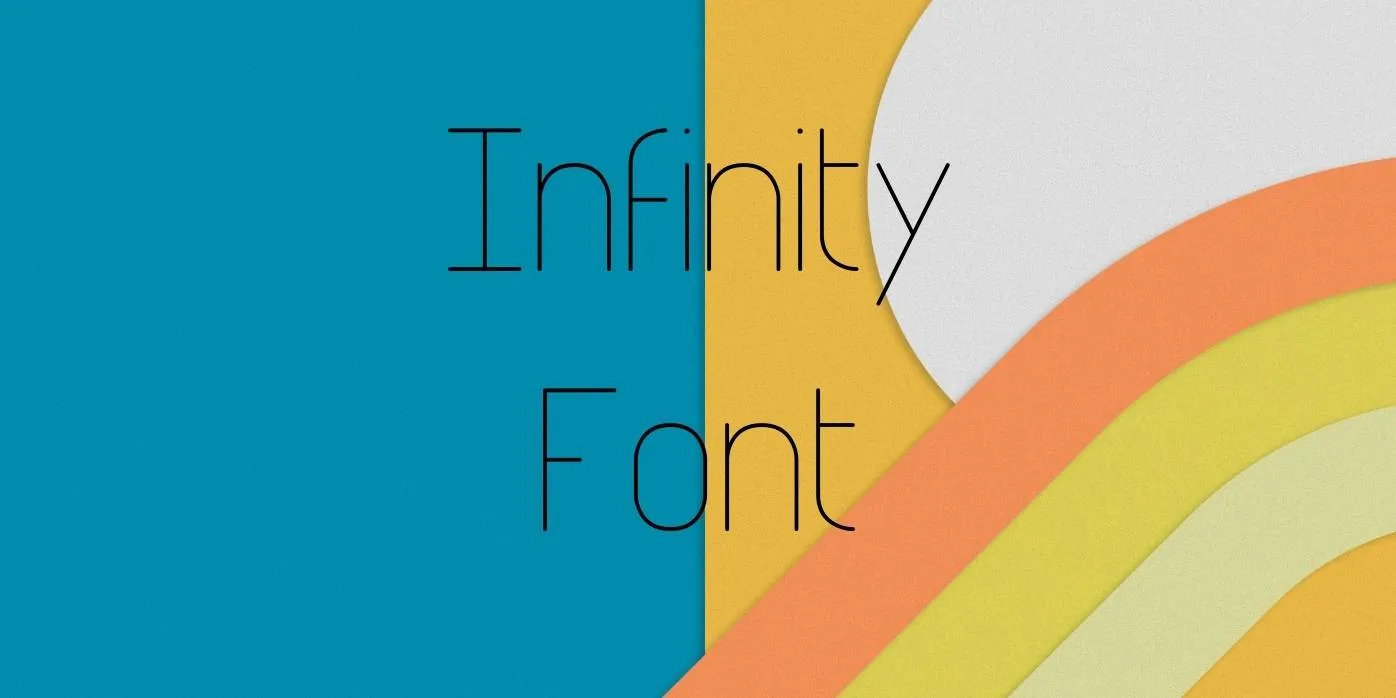 Infinity Font