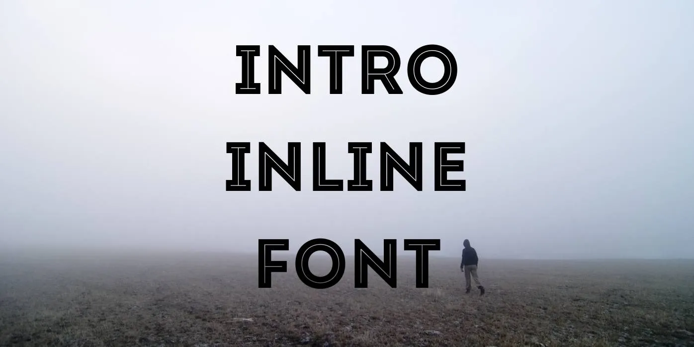Intro Inline Font