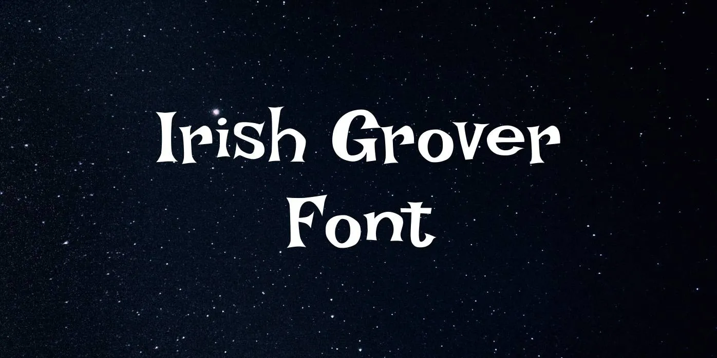 Irish Grover Font