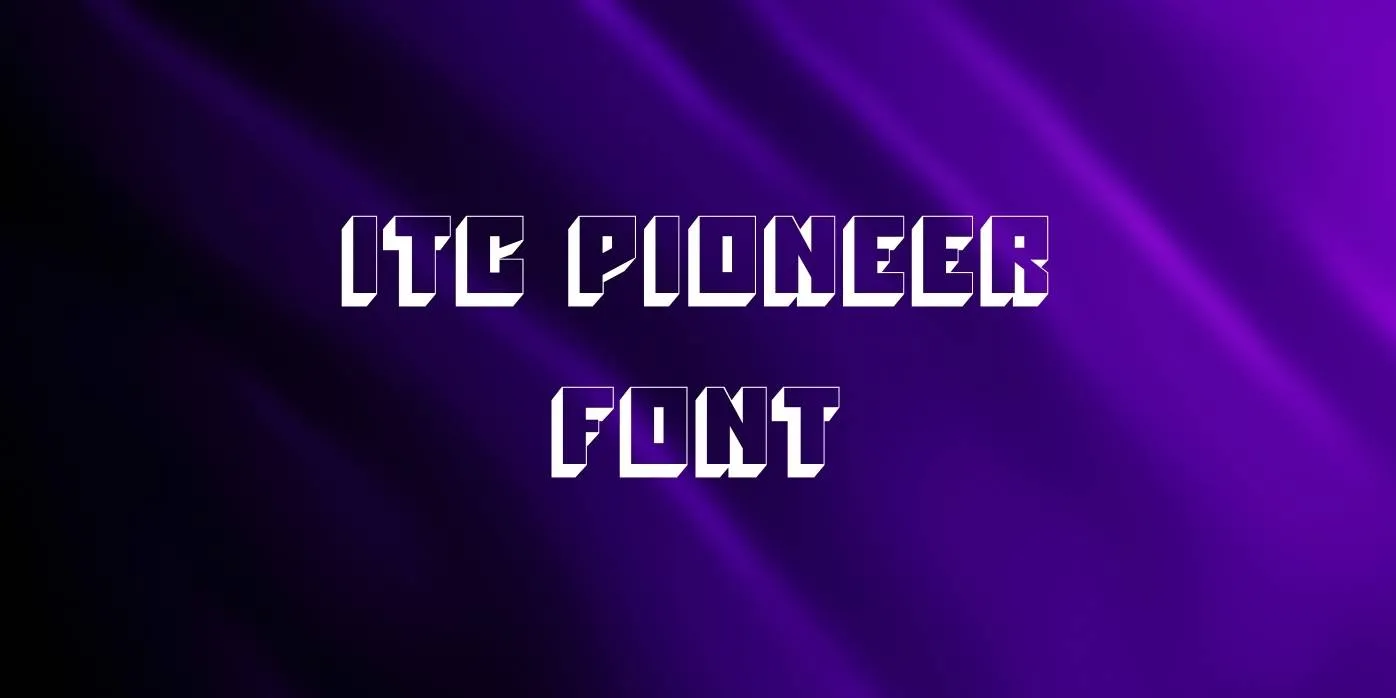 Itc Pioneer Font