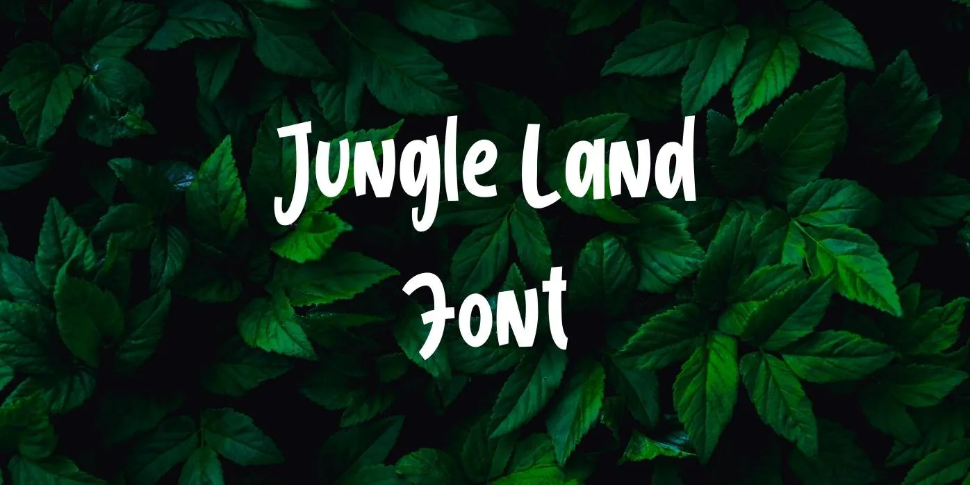 Jungle Land Font