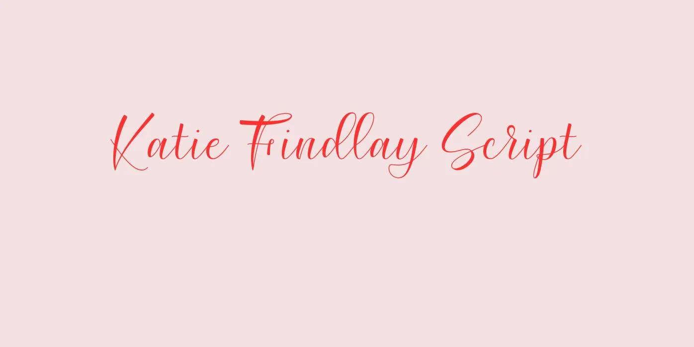 Katie Findlay Script Font