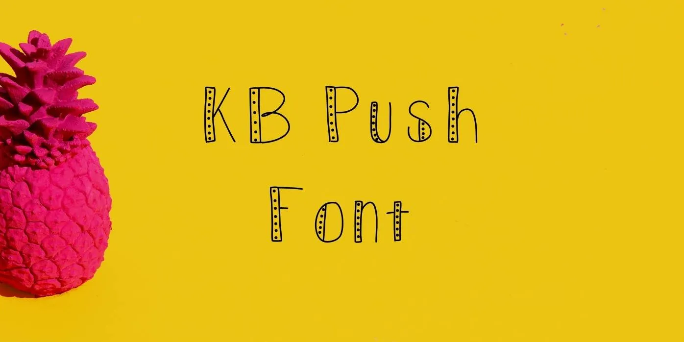KB Push Font
