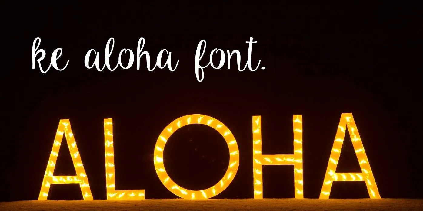 Ke Aloha Font
