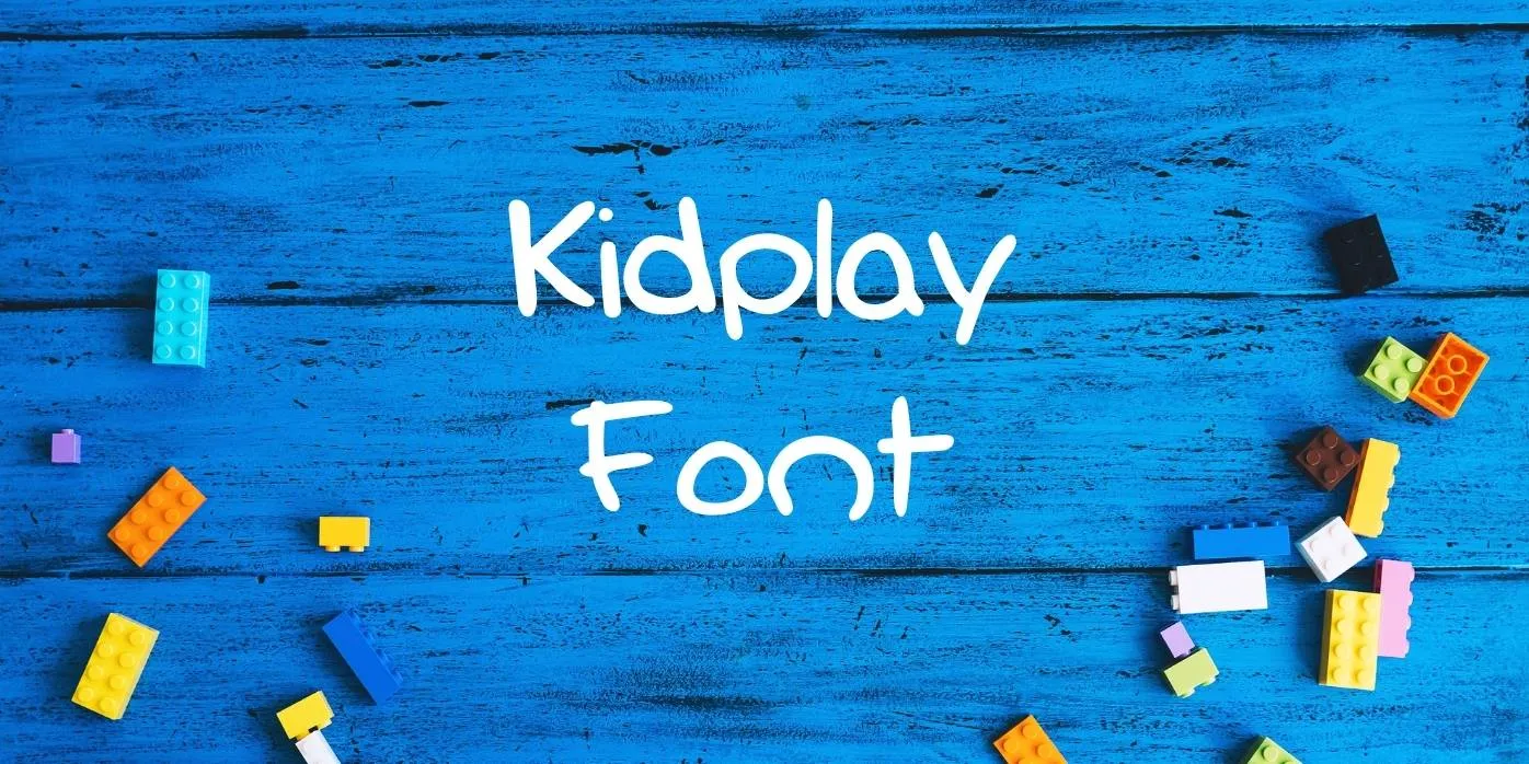 Kidplay Font
