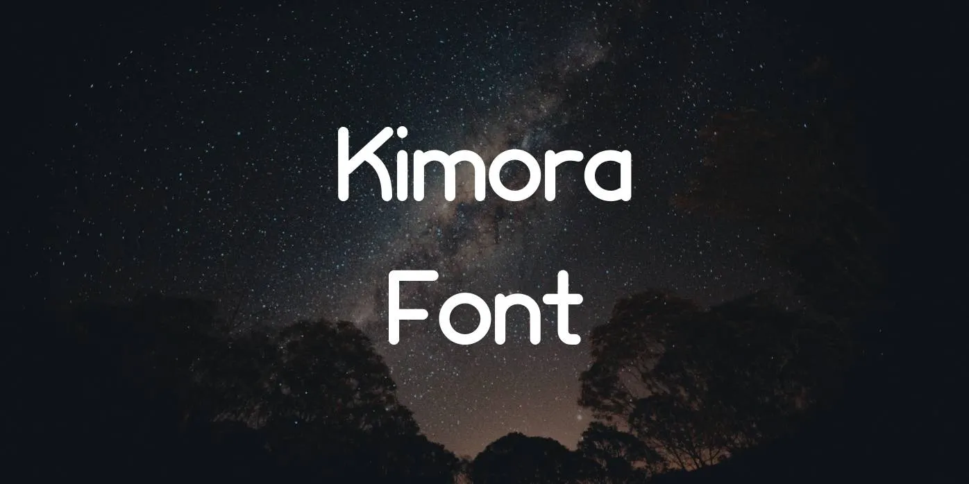 Kimora Font