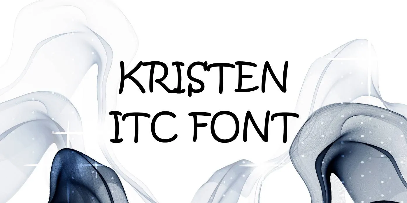 Kristen Itc Font