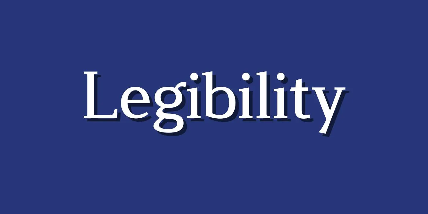 Legibility Font