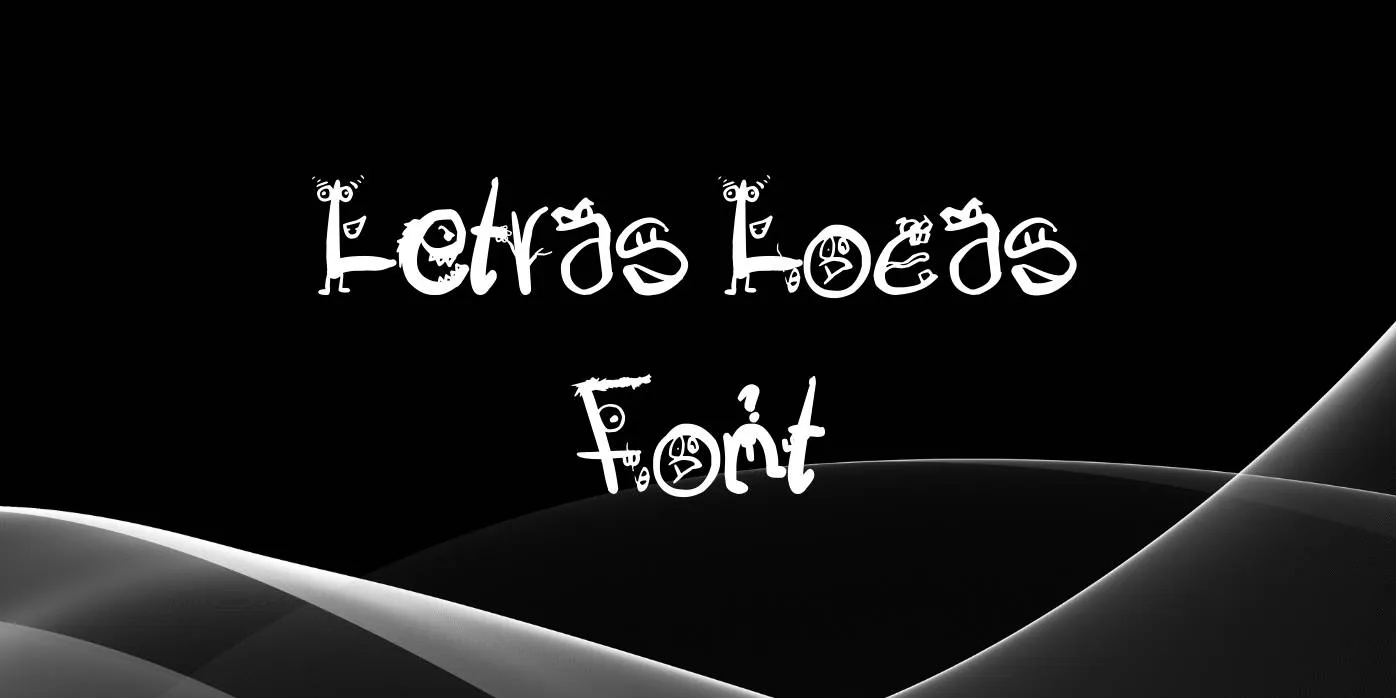 Letras Locas Font