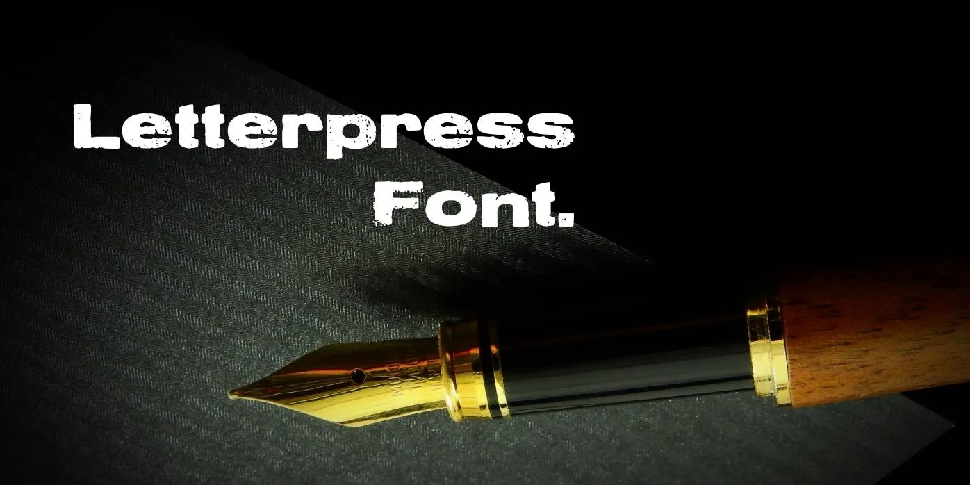 Letterpress Font