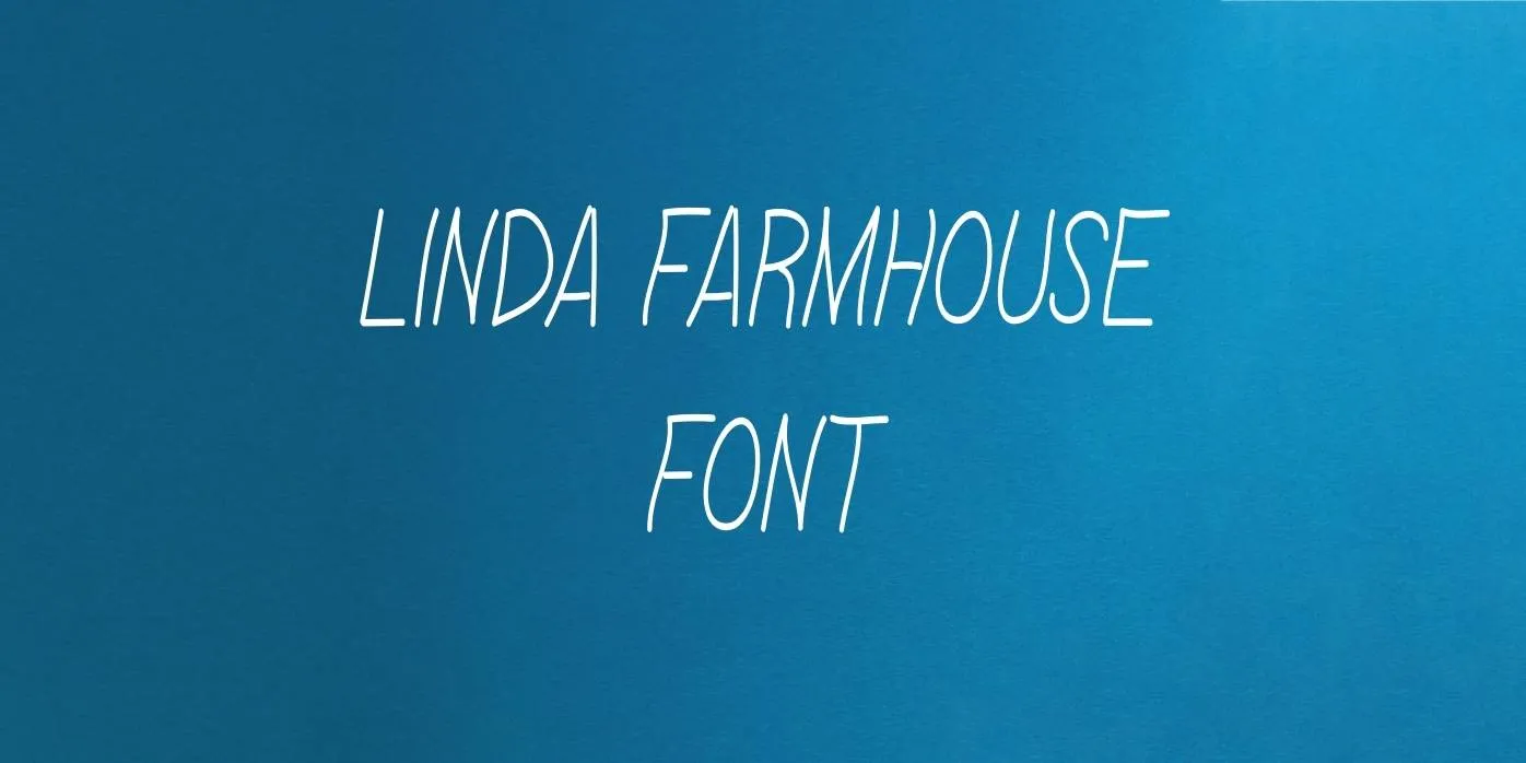 Linda Farmhouse Font