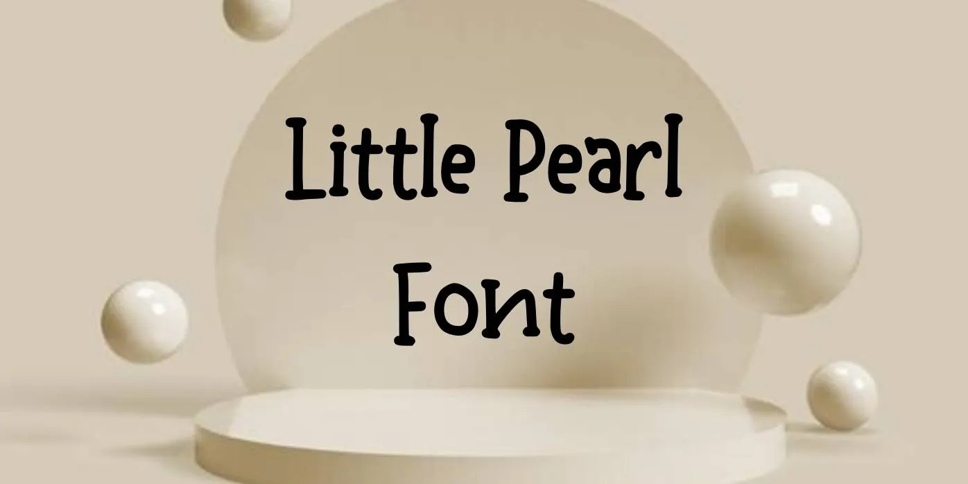 Little Pearl Font