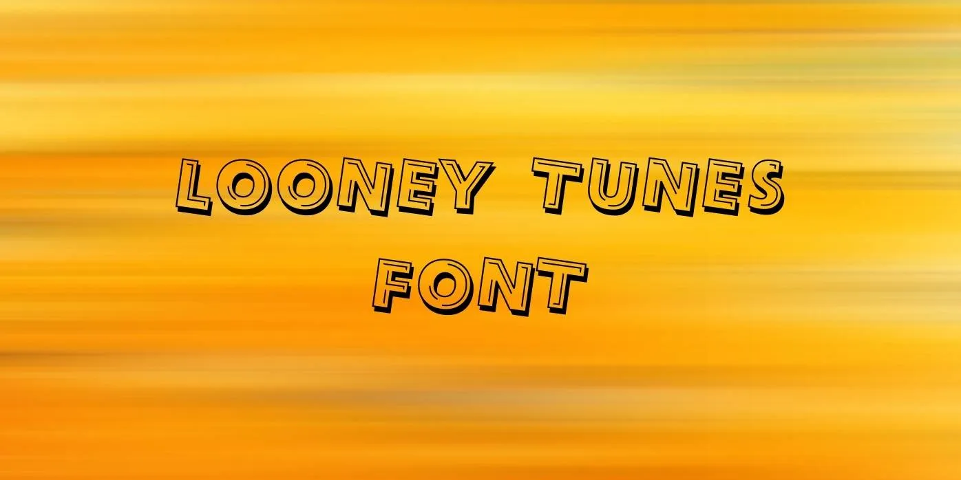 Looney Tunes Font