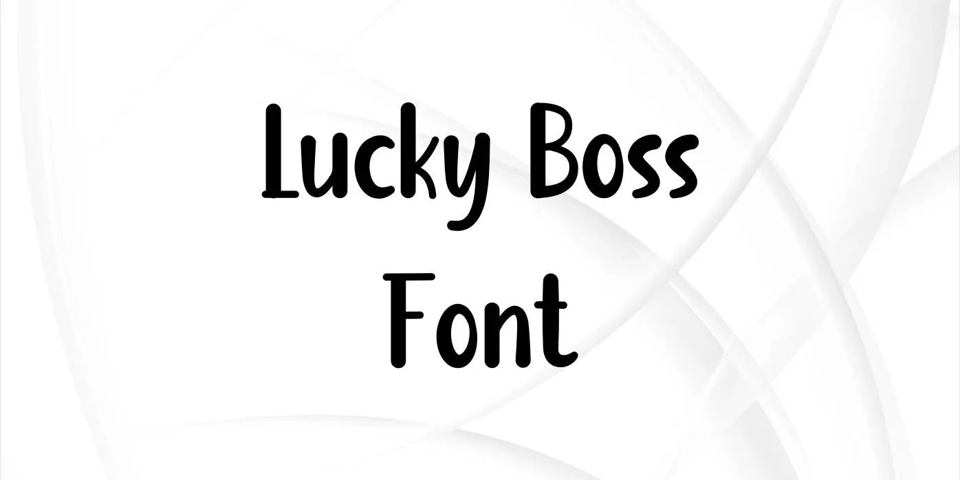Lucky Boss Font