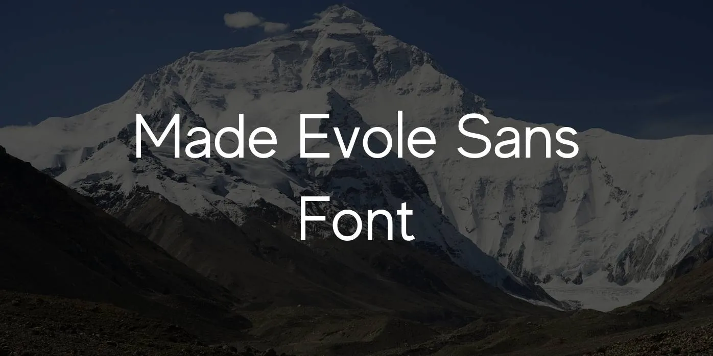 Made Evole Sans Font