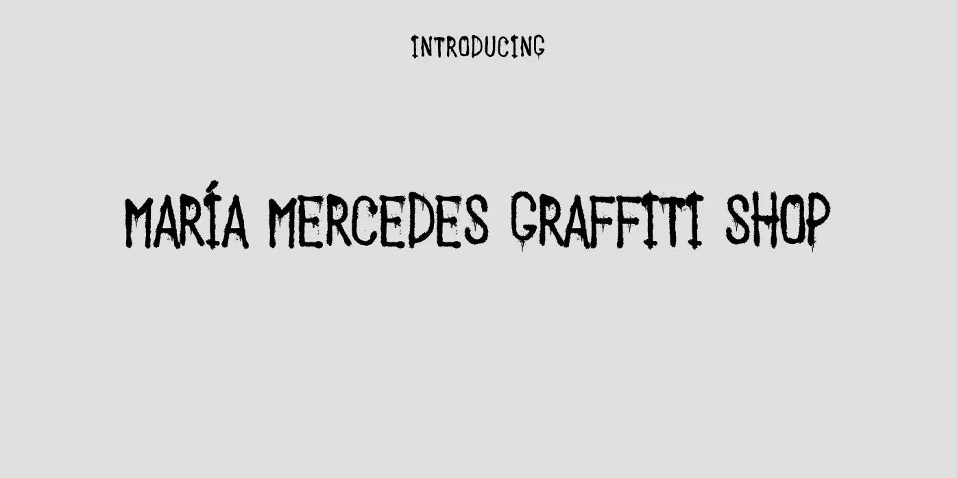 Maria Mercedes Graffiti Shop Font