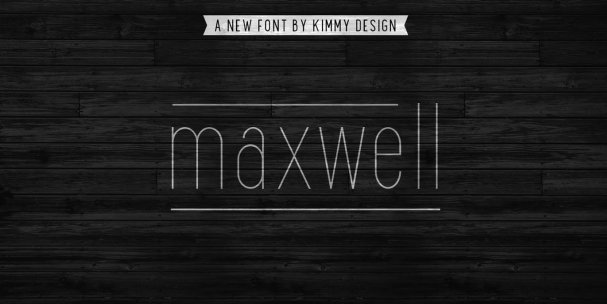 Maxwell Font