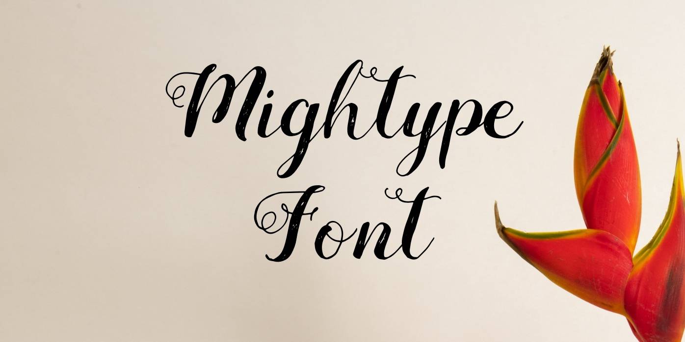 Mightype Font