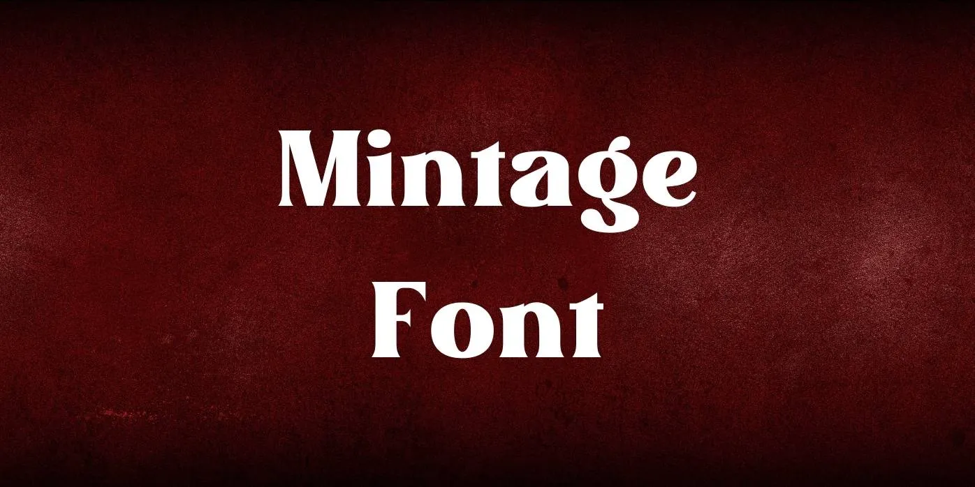 Mintage Font
