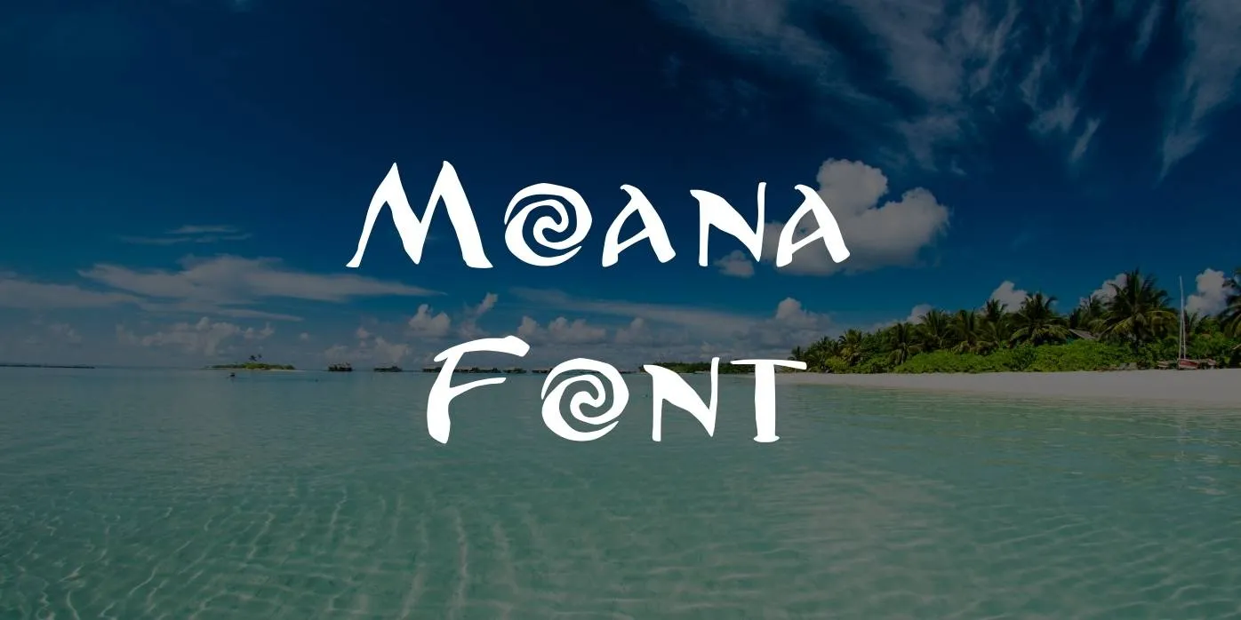 Moanas Font