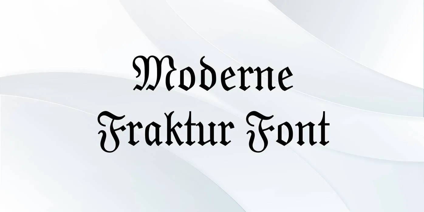 Moderne Fraktur Font