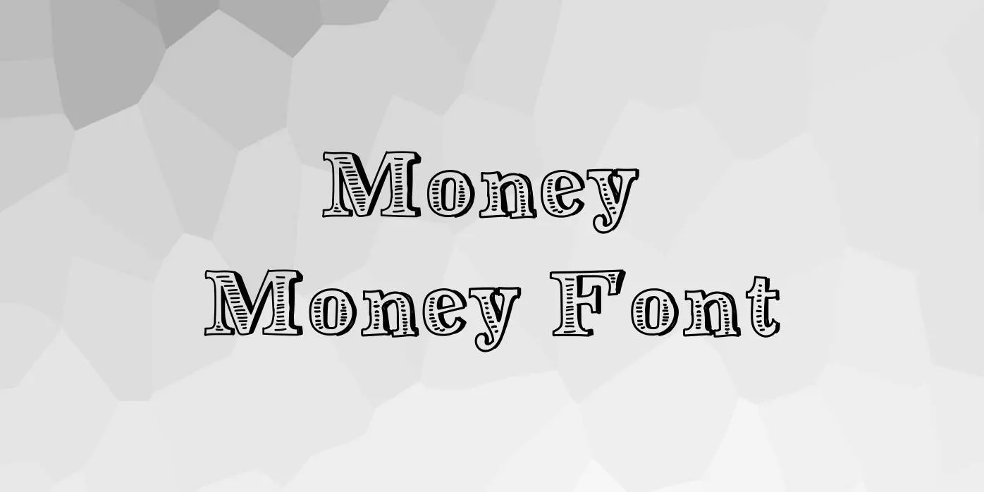 Money Money Font