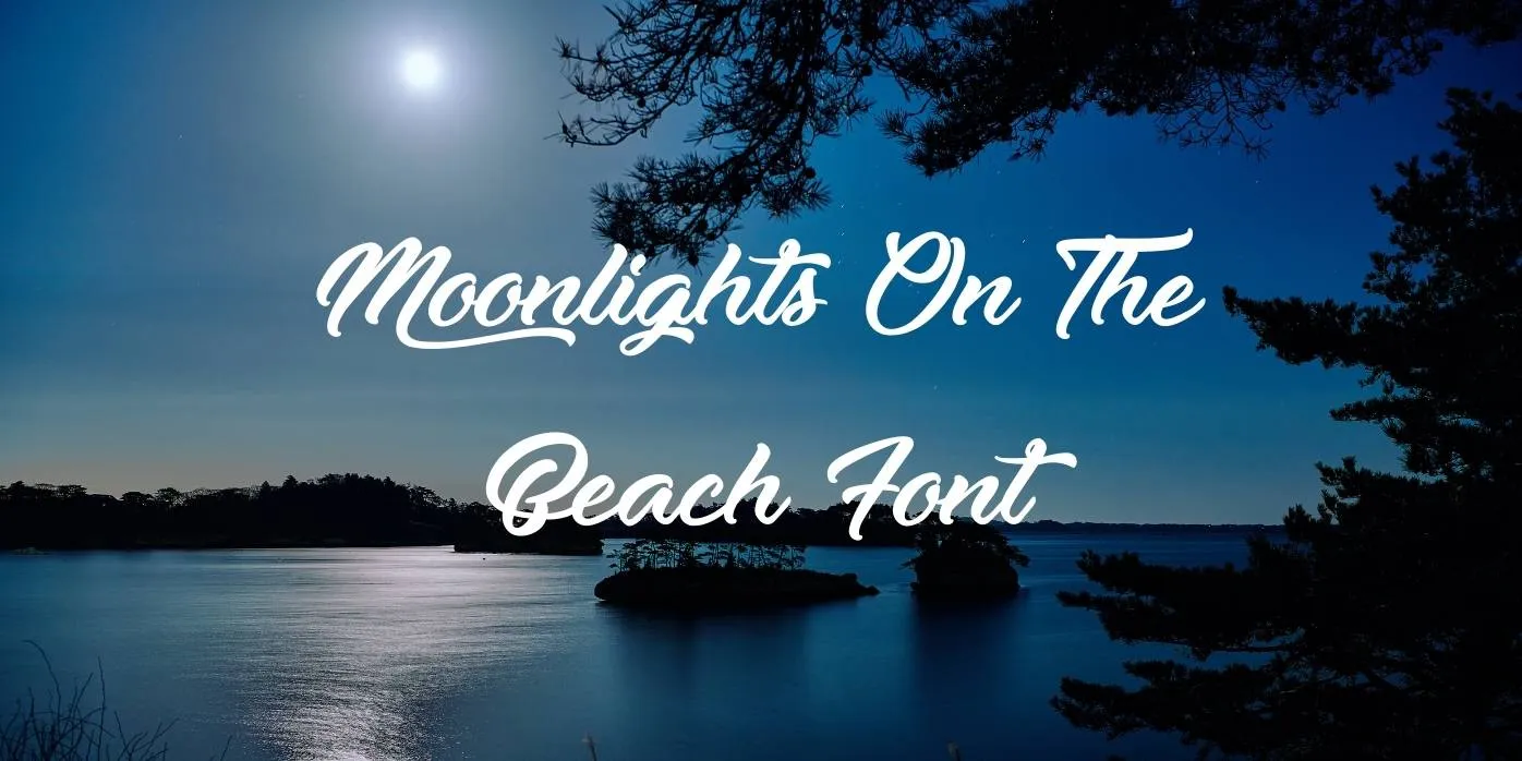 Moonlights on the Beach Font
