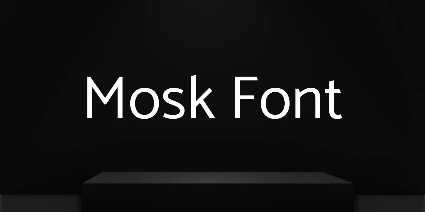 Mosk Font