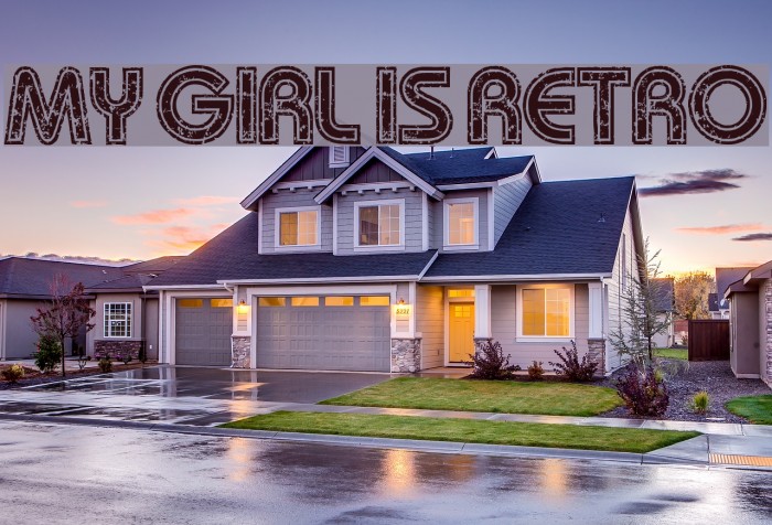 My Girl Is Retro Font