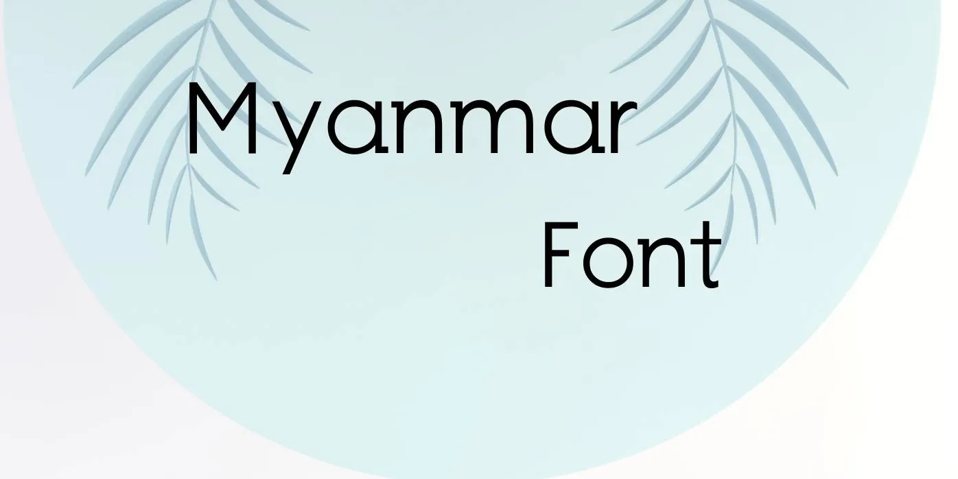 Myanmar Font