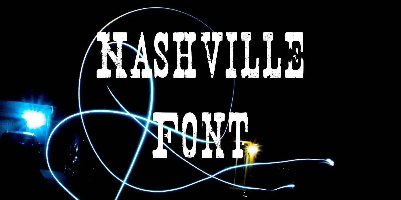 Nashville Font