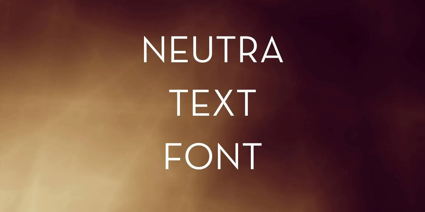 Neutra Text Font