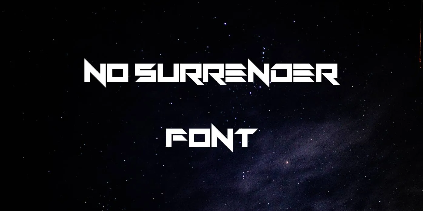 No Surrender Font