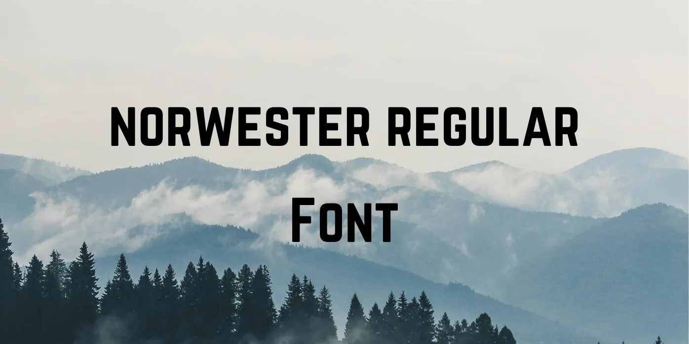 Norwester Regular Font
