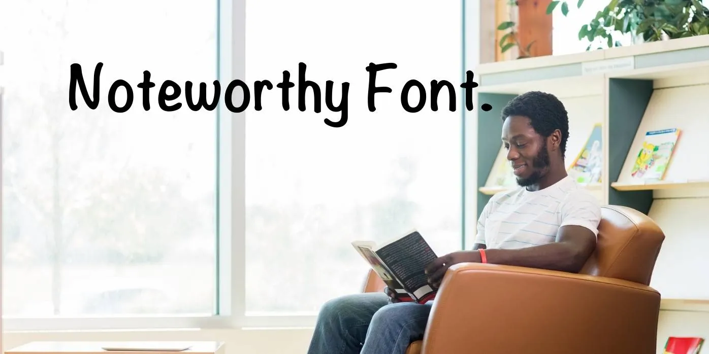 Noteworthy Font