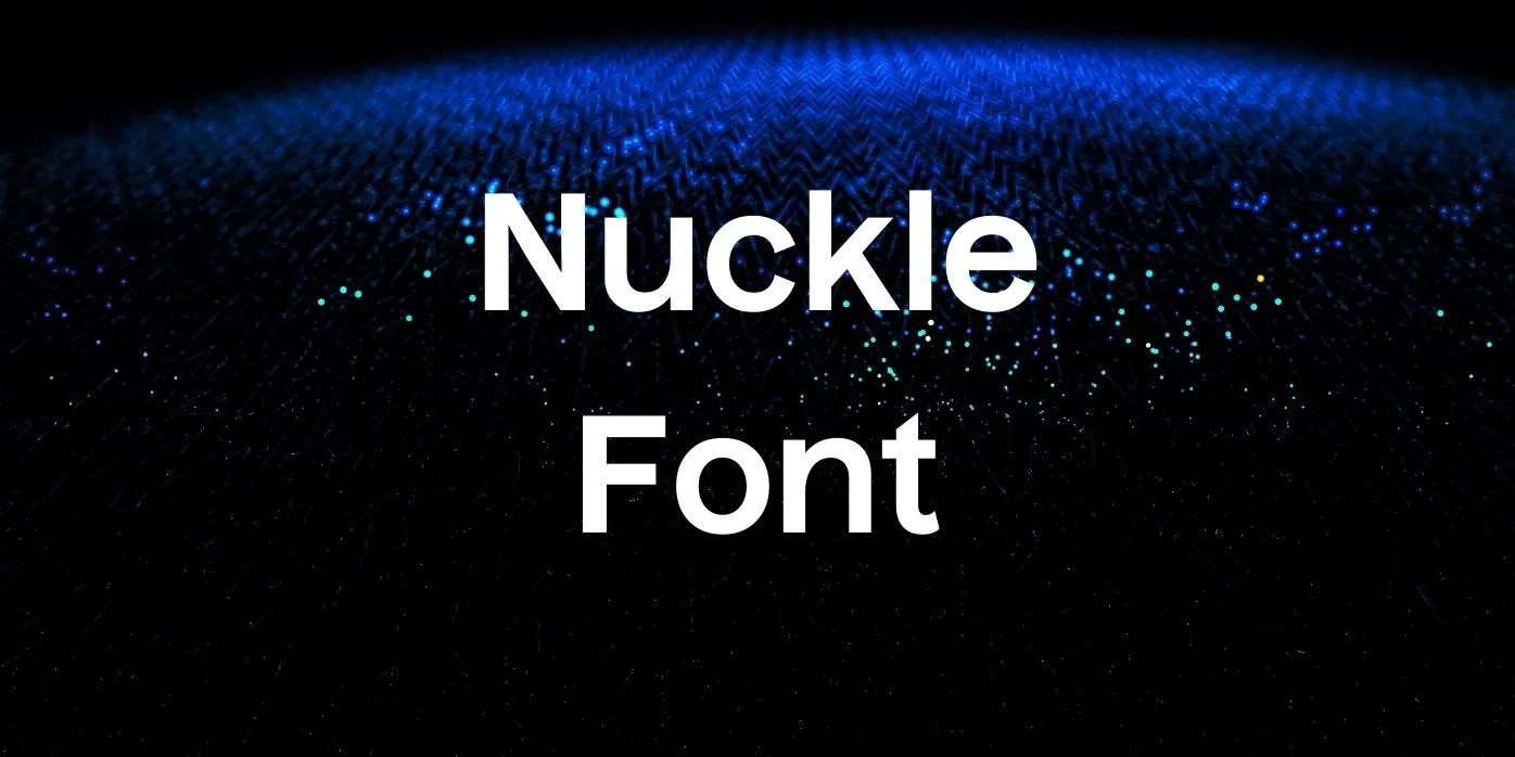Nuckle Font