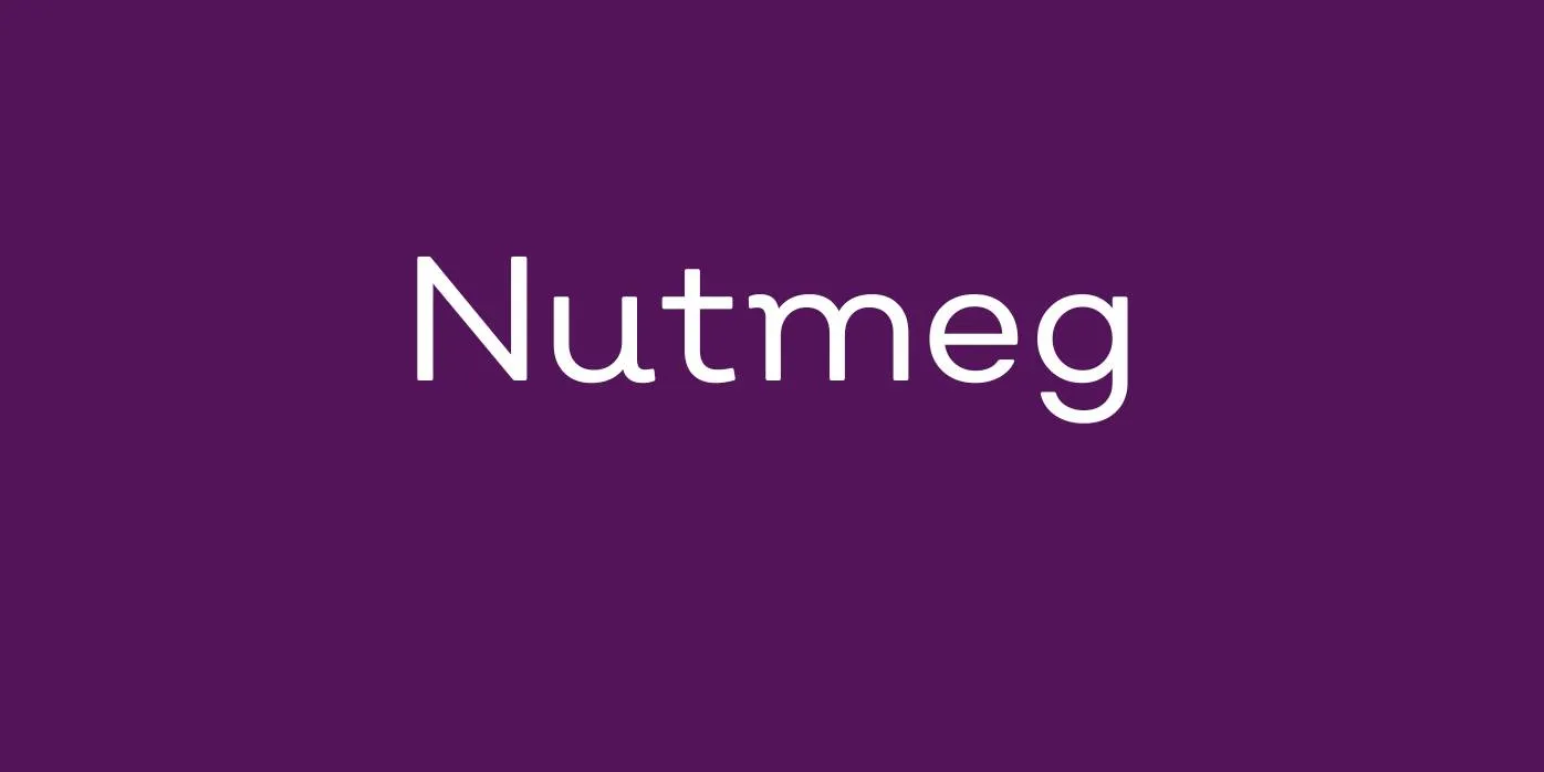 Nutmeg Font