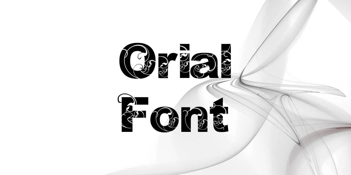 Orial Font