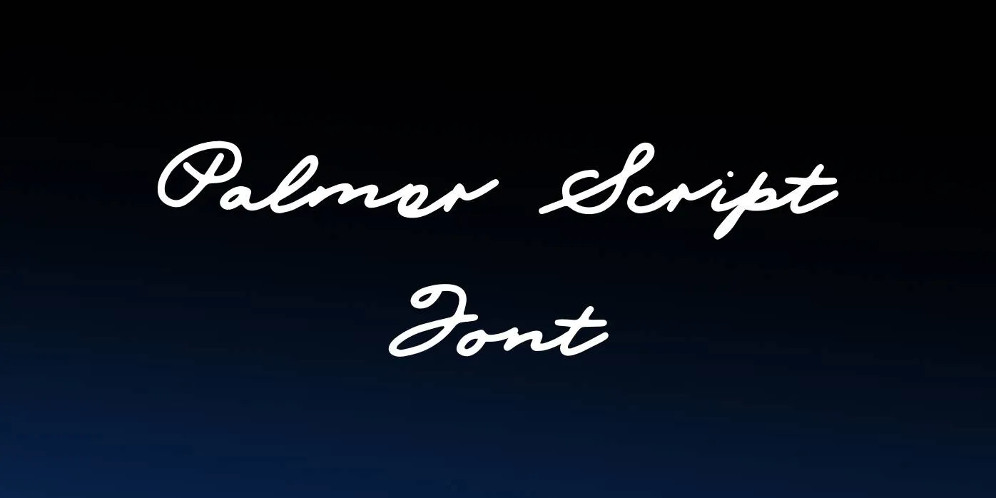 Palmer Script Font