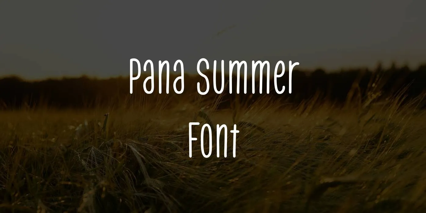 Pana Summer Font